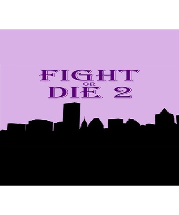 Fight or Die 2 Steam Key GLOBAL